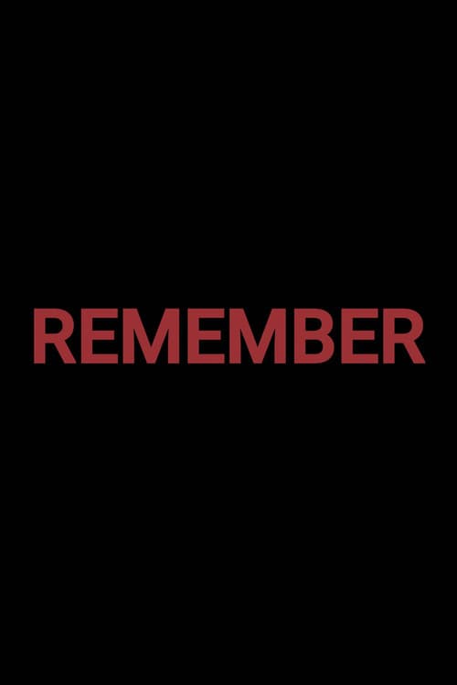 Remember