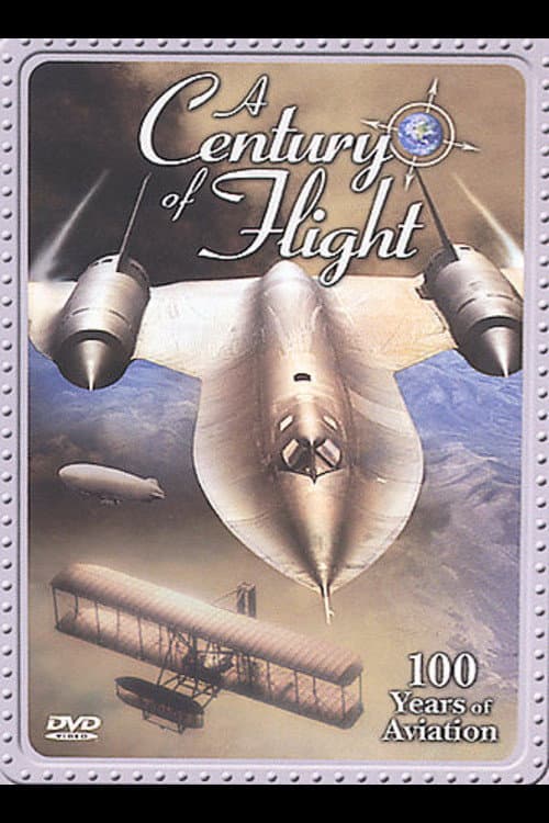 A Century of Flight: 100 Years of Aviation