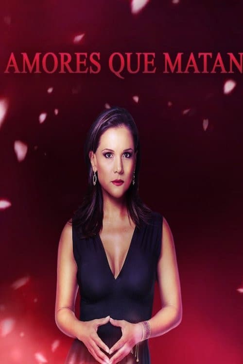 Amores que Matan