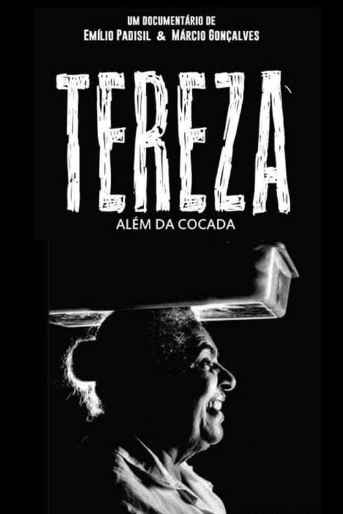 Tereza - Além da Cocada