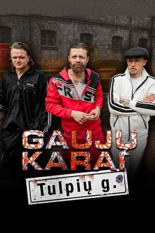 GaujĆł karai. TulpiĆł gatvÄ