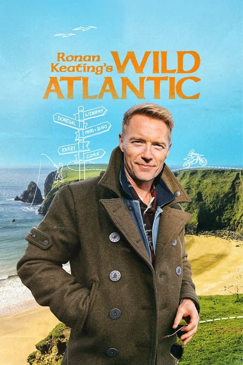 Ronan Keating's Wild Atlantic