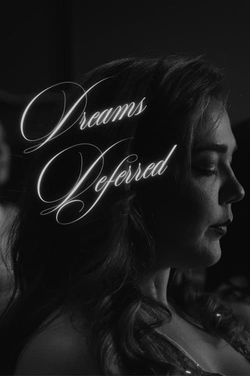 Dreams Deferred