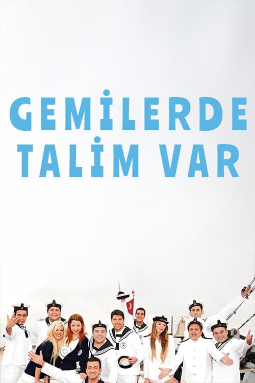 Gemilerde Talim Var