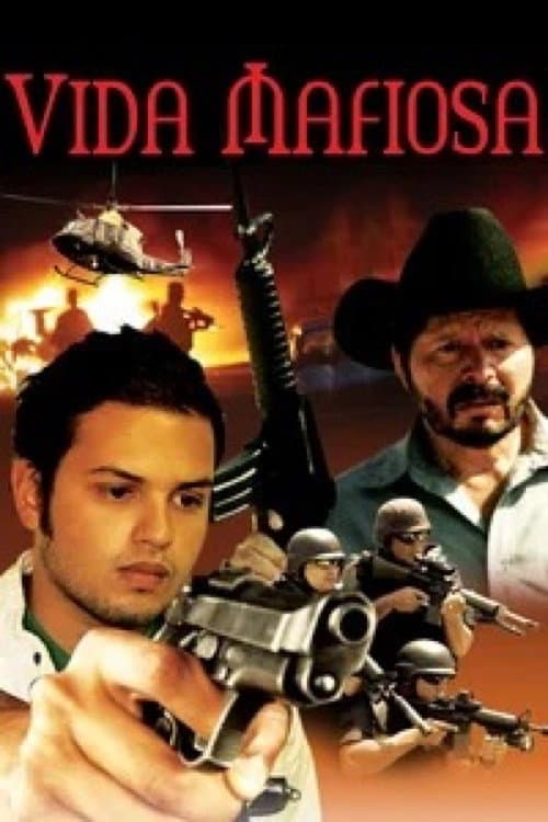 Vida Mafiosa