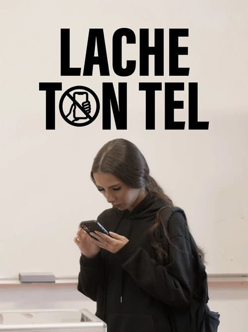 Lâche ton tel