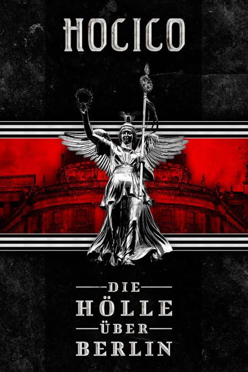 Hocico: Die Hölle Über Berlin (Live 2013)