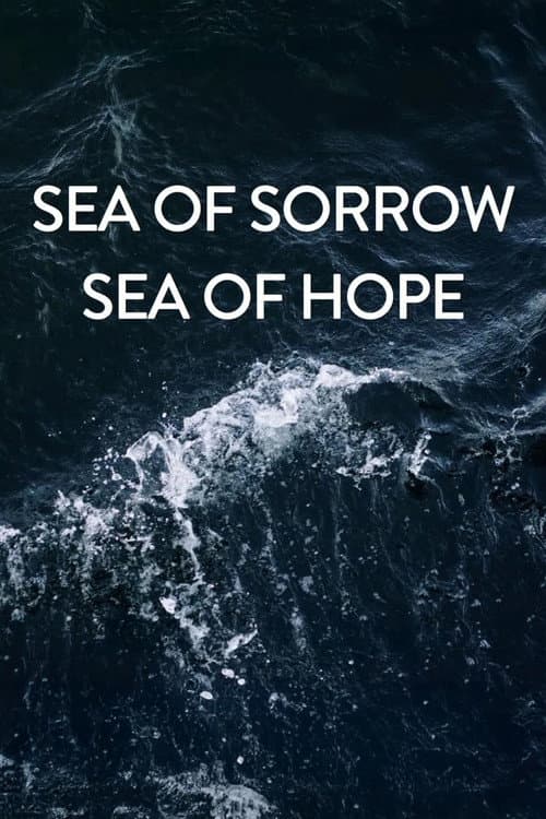 Sea of Sorrow - Sea of Hope