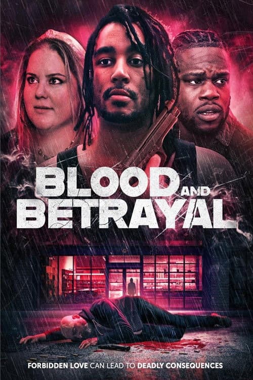 Blood and Betrayal