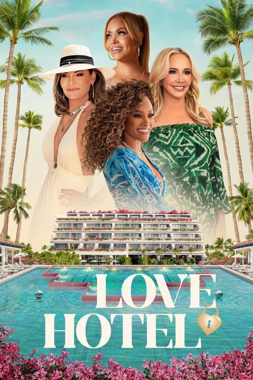 Bravo's Love Hotel