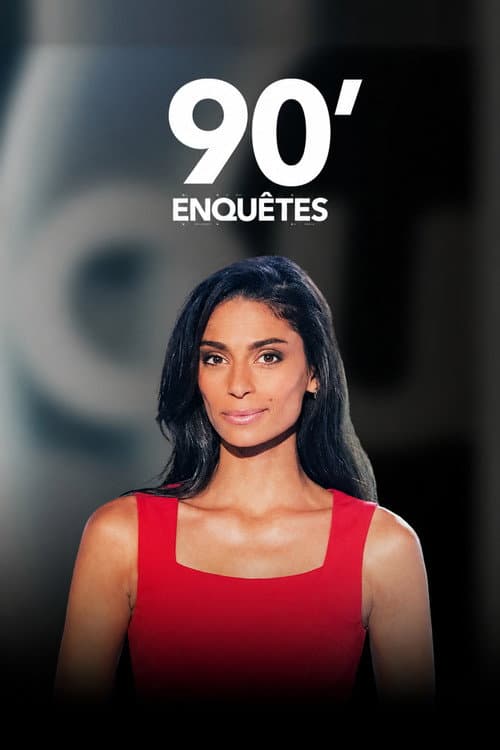 90' Enquêtes