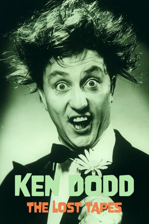 Ken Dodd: The Lost Tapes
