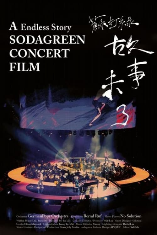 A Endless Story Sodagreen Concert Film