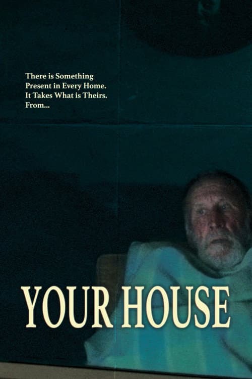 Your House