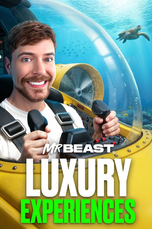 MrBeast: Luxury Experiences!