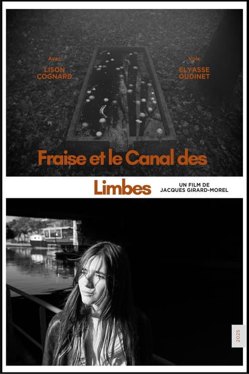 Fraise et le Canal des Limbes