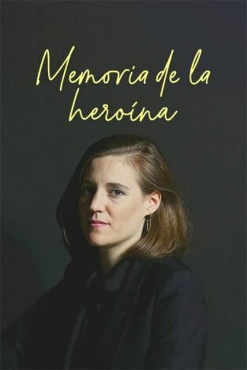 Memoria de la heroína