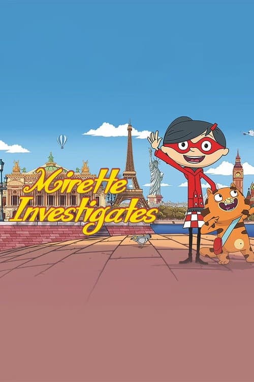 Mirette Investigates