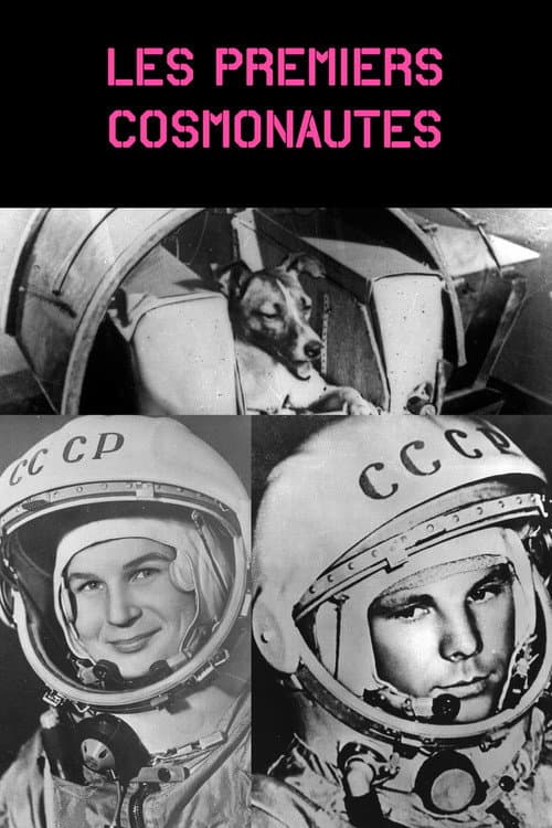 Les premiers cosmonautes