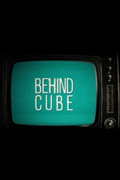 Behind Cube