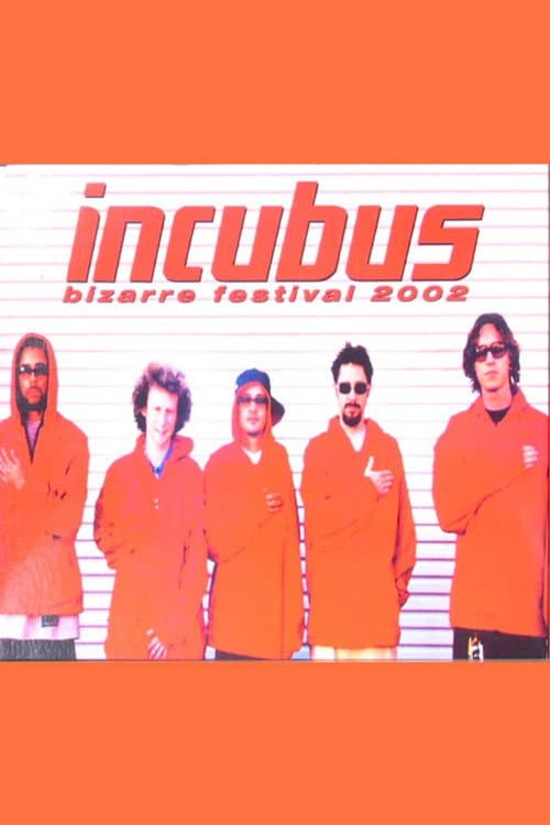 Incubus - Bizarre Festival