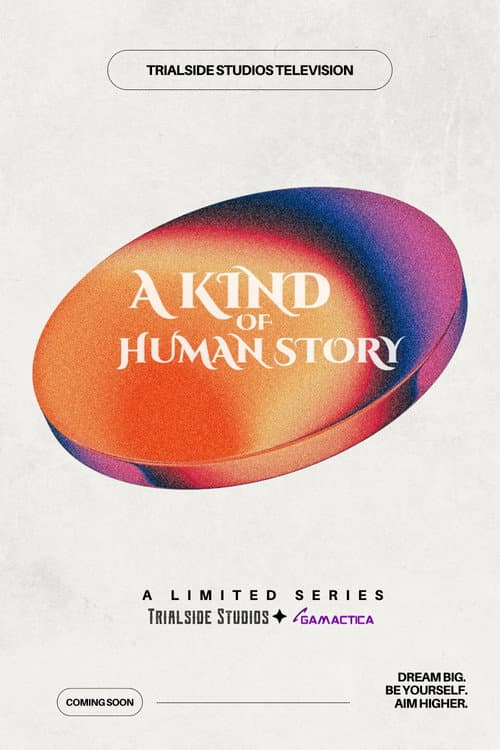 A Kind of Human Story
