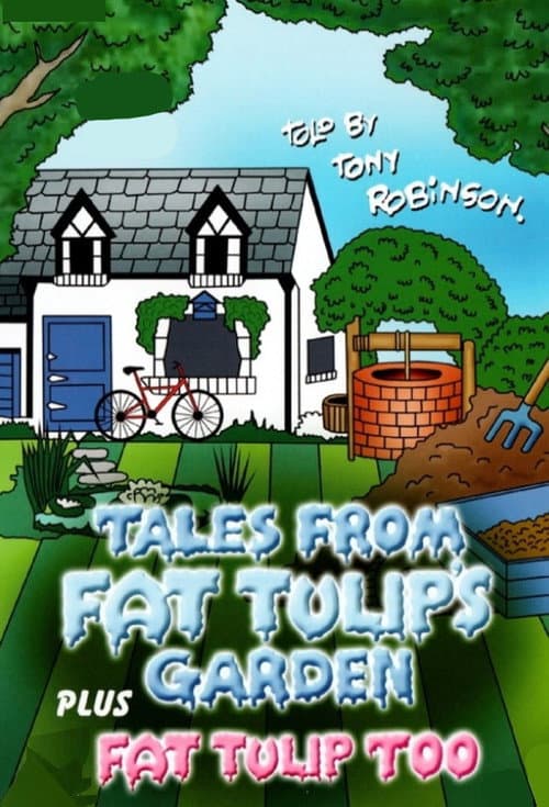 Tales From Fat Tulip's Garden