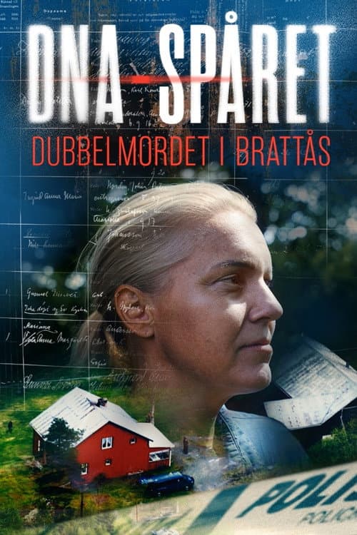 DNA-spÄret: Dubbelmordet i BrattÄs