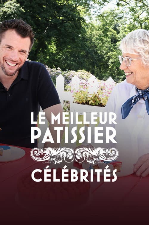Le Meilleur Pùtissier : Célébrités
