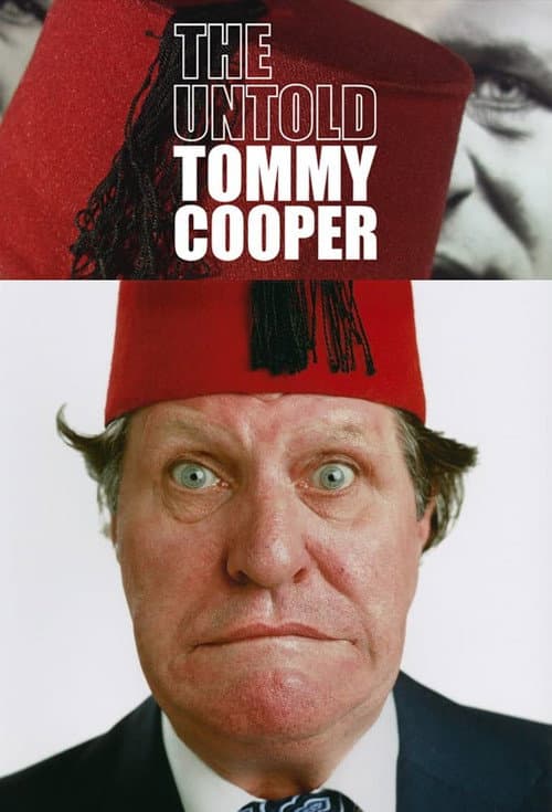 The Untold Tommy Cooper