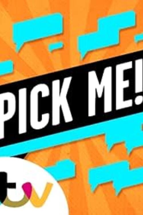 Pick Me!