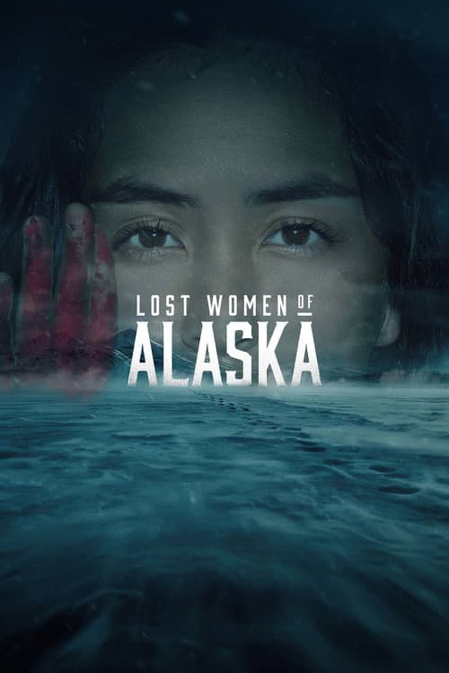 Lost Women of Alaska