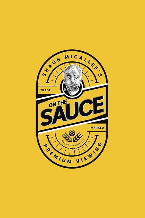 Shaun Micallef's on the Sauce