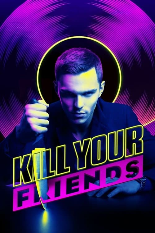 Kill Your Friends