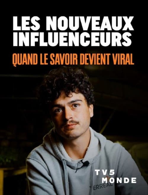 Les nouveaux influenceurs, quand le savoir devient viral