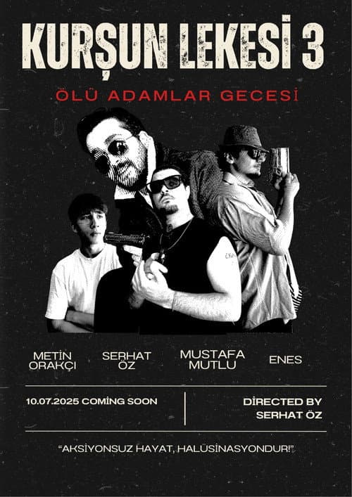 Kurşun Lekesi 3: Ölü Adamlar Gecesi
