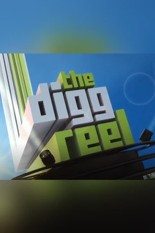 The Digg Reel