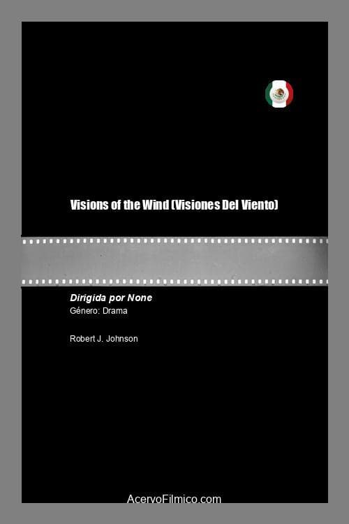Visions of the Wind