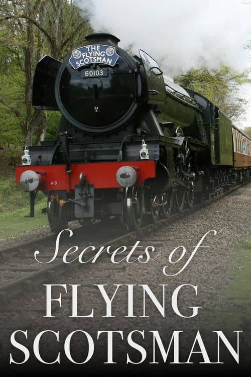 Secrets of Flying Scotsman