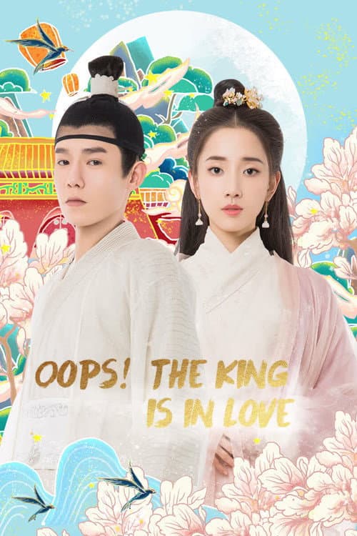 Oops! The King Is in Love