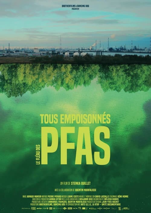 PFAS: An Everyday Poison