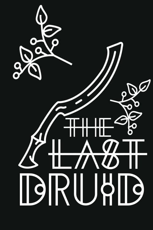 The Last Druid