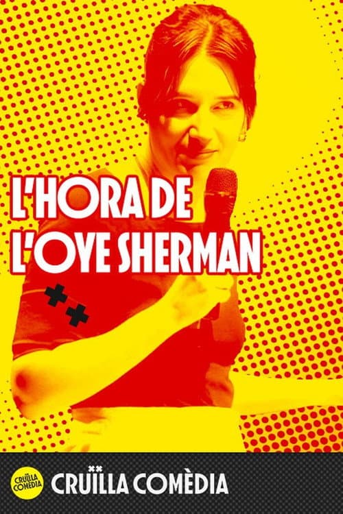L'hora de l'Oye Sherman