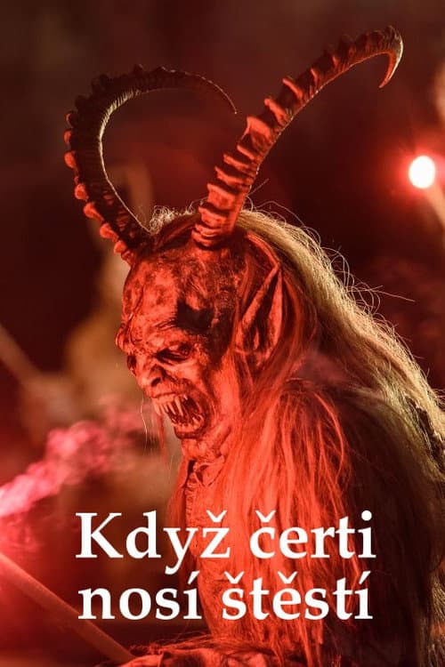 Když čerti nosí štěstí