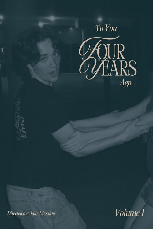 To You, Four Years Ago: Vol 1