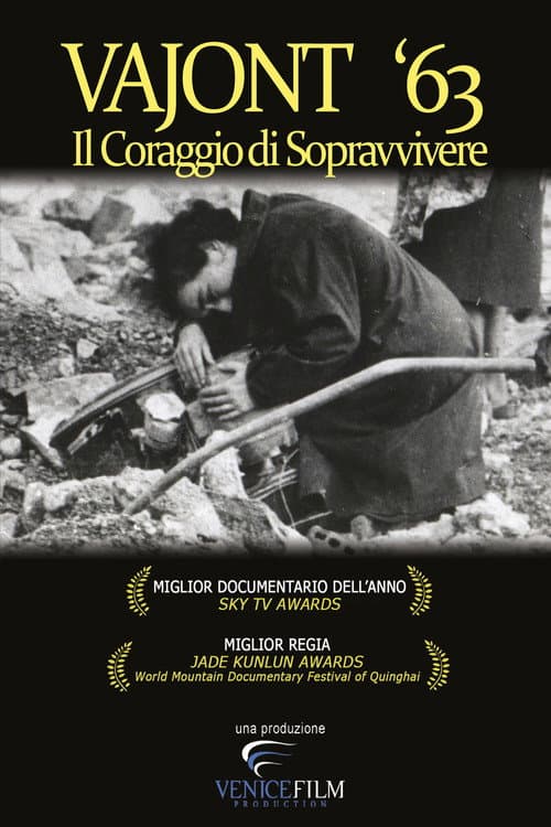 Vajont '63: il coraggio di sopravvivere