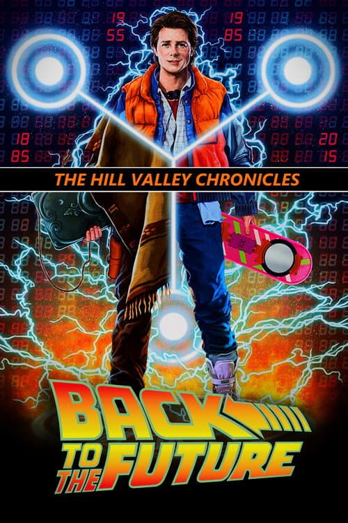 Back to the Future: The Hill Valley Chronicles
