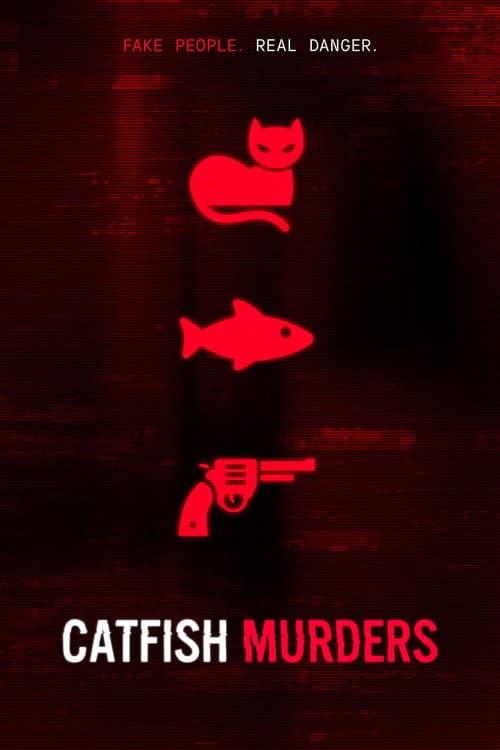 Catfish Murders