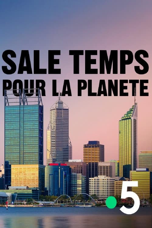 Sale temps pour la planĂšte