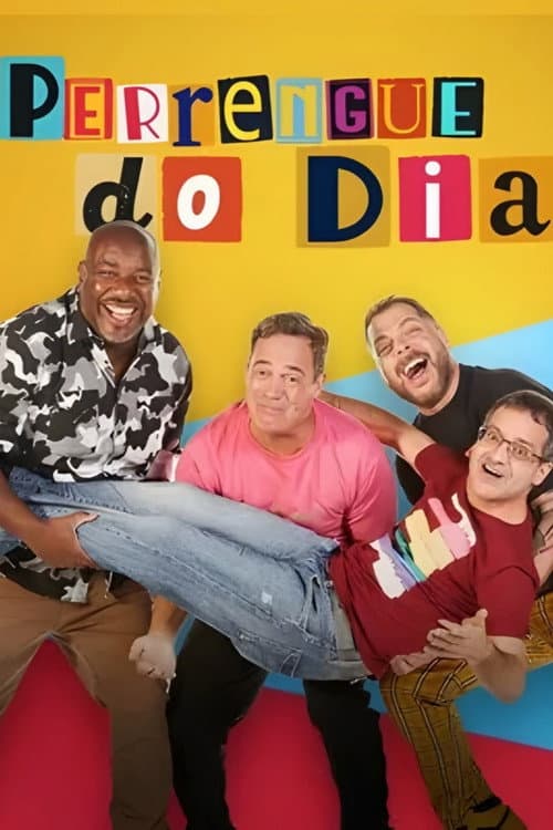 Perrengue do Dia